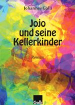 Jojo Und Seine Kellerkinder - Geschichte Seiner Theatergruppe
